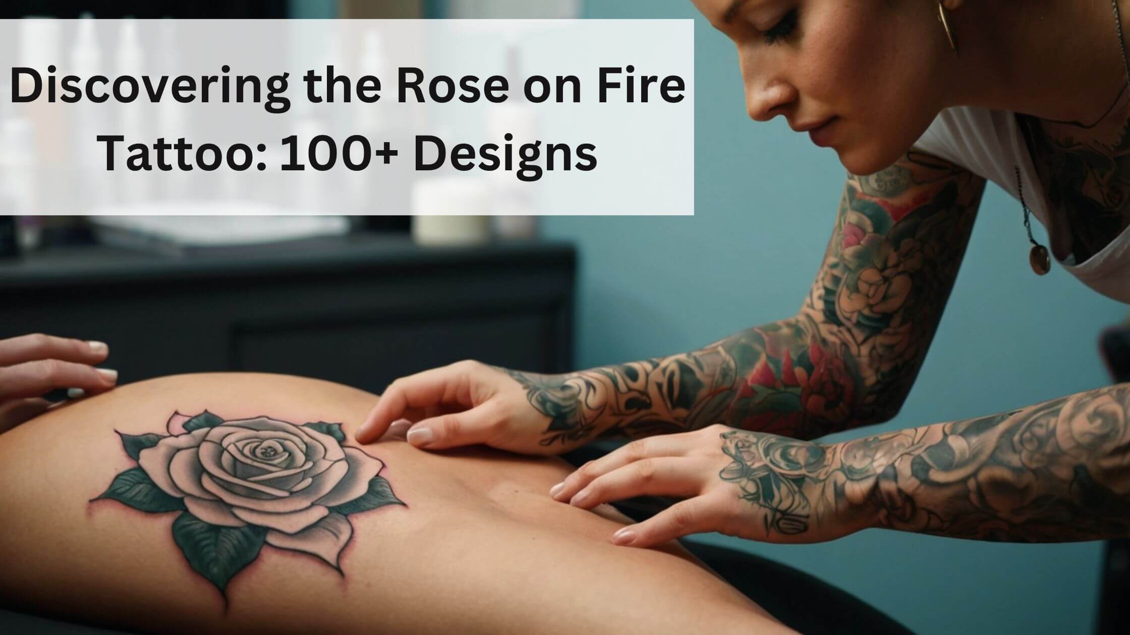 ROSE ON FIRE TATTOO