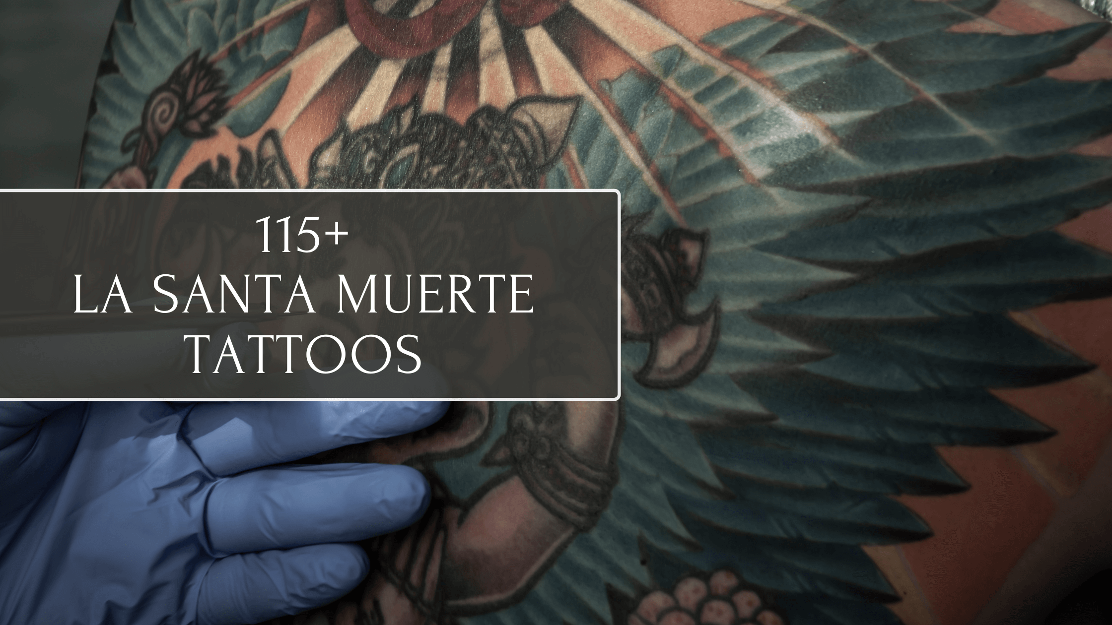 la santa muerte tattoos