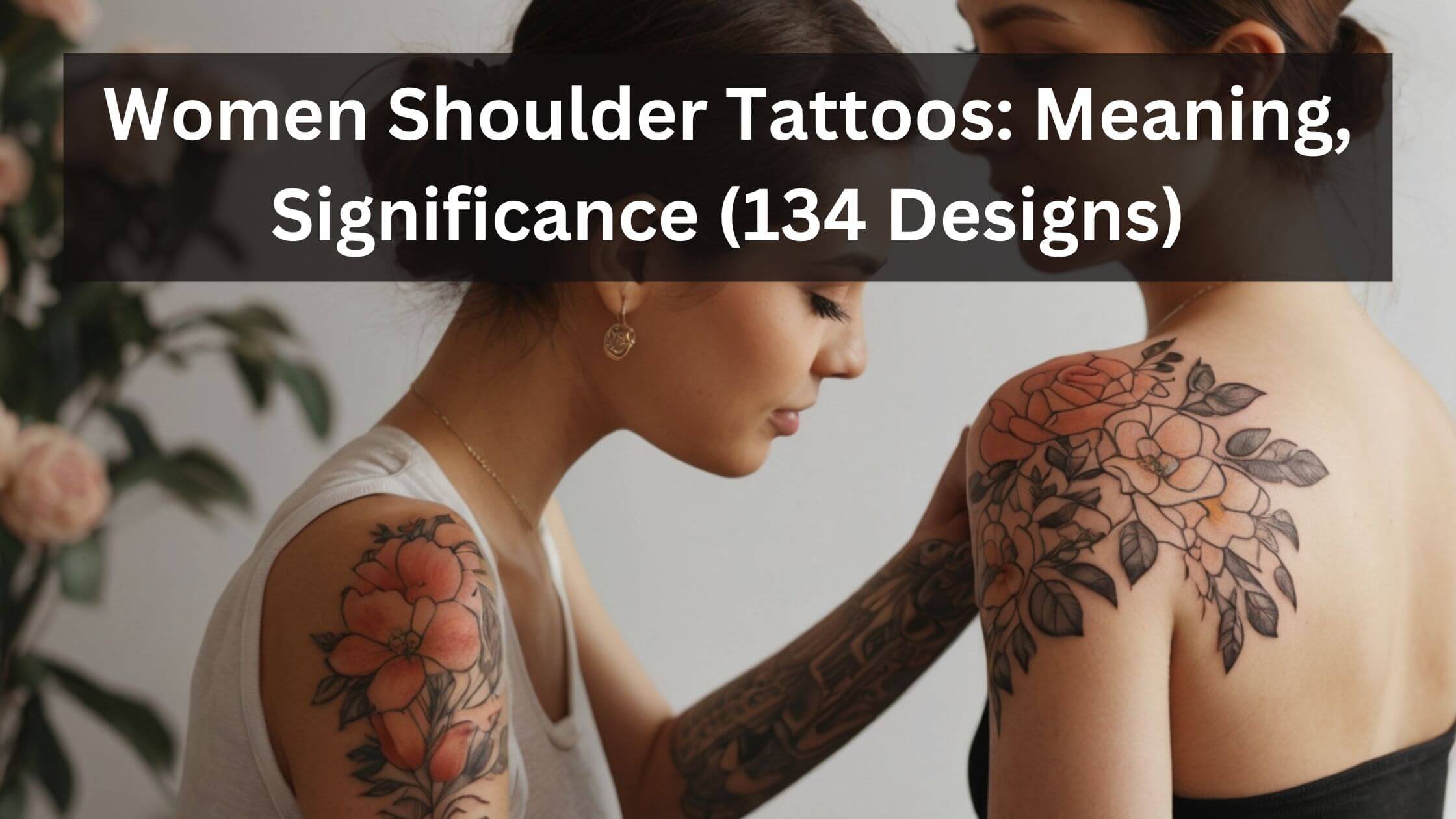 Women Shoulder Tattoo