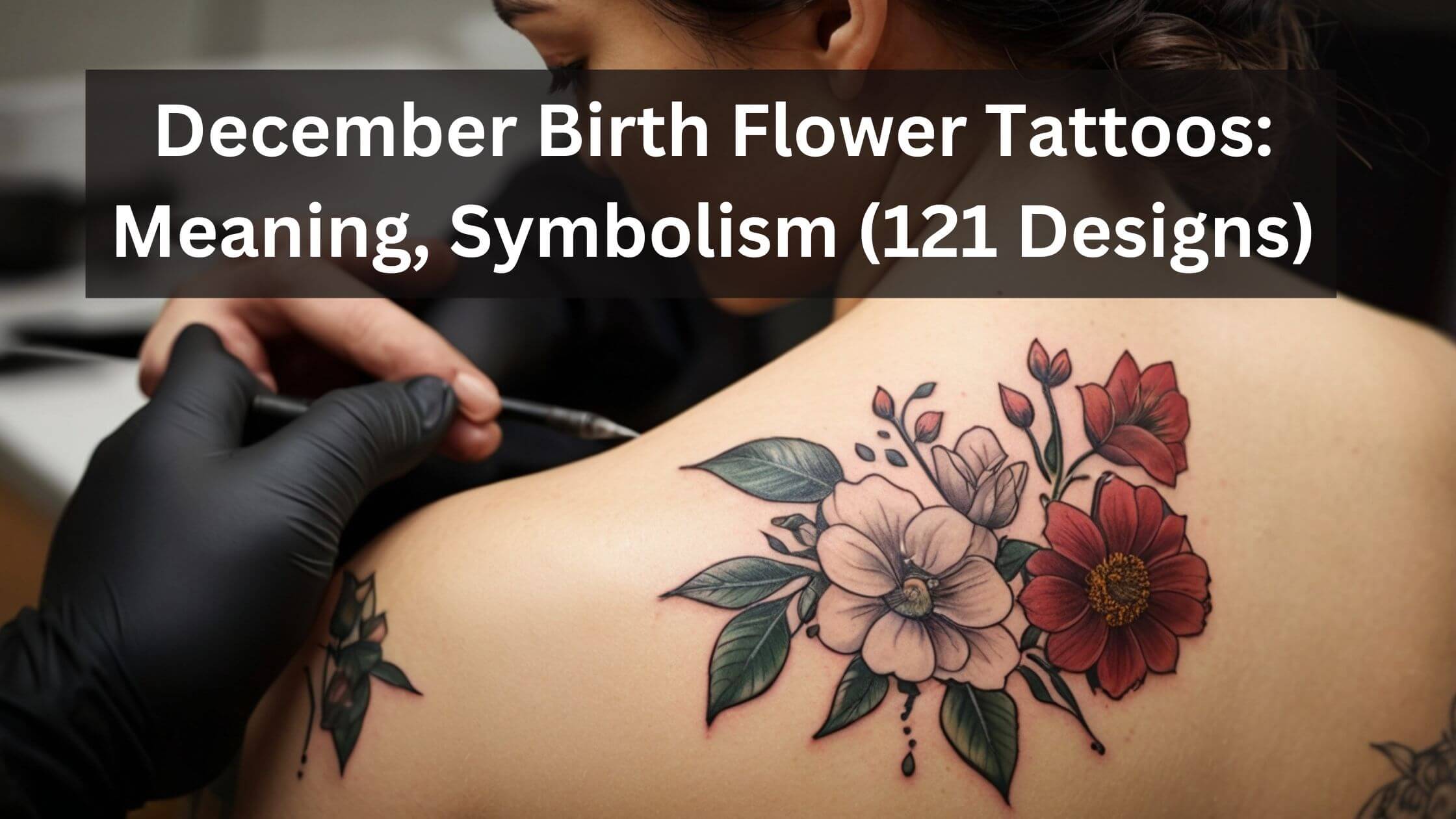 december birth flower tattoo