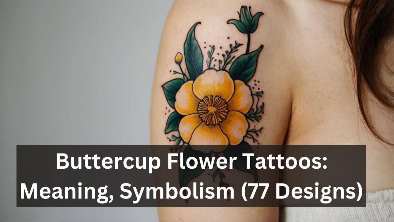 buttercup flower Tattoos