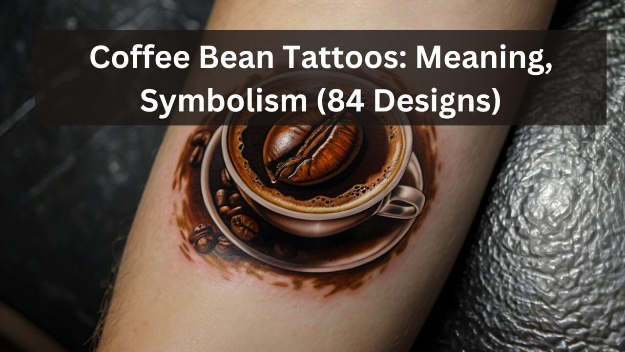 Realistic tattoo of a coffee cup with a coffee bean, symbolizing energy and passion for coffee culture.